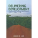 Delivering Development: Globalization's Shoreline and the Road to a Sustainable Future