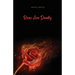 Roses Are Deadly