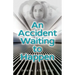 An Accident Waiting to Happen: A gripping, psychological thriller with a shocking twist