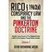 RICO § 1962(d) Conspiracy Law and the Pinkerton Doctrine: Judicially Fusing Symmetry of the Pinkerton Doctrine to RICO § 1962(D) Conspiracy Through Me