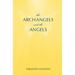 The Archangels And The Angels