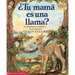 ¿Tu Mamá Es Una Llama? (Is Your Mama a Llama?)