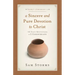 A Sincere and Pure Devotion to Christ, Volume 1: 100 Daily Meditations on 2 Corinthians (2 Corinthians 1-6)