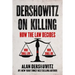 Dershowitz on Killing: How the Law Decides Who Shall Live and Who Shall Die