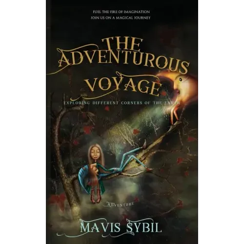 The Adventurous Voyage: exploring different corners of the earth