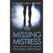 The Missing Mistress: A Private Investigator Mystery Series of Crime and Suspense