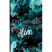 Entwined With Him