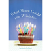 What More Could You Wish for