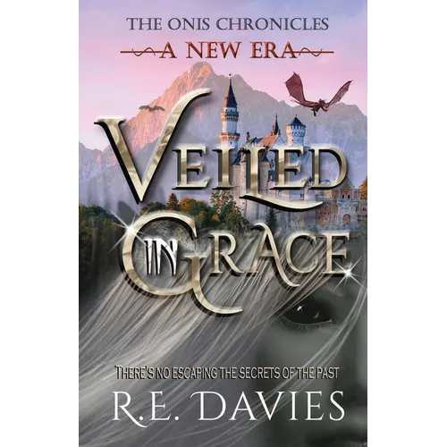 A New Era: Veiled In Grace