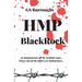 HMP BlackRock: A classic whodunit wrapped in a modern-day thriller.