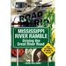 Mississippi River Ramble: Driving the Great River Road