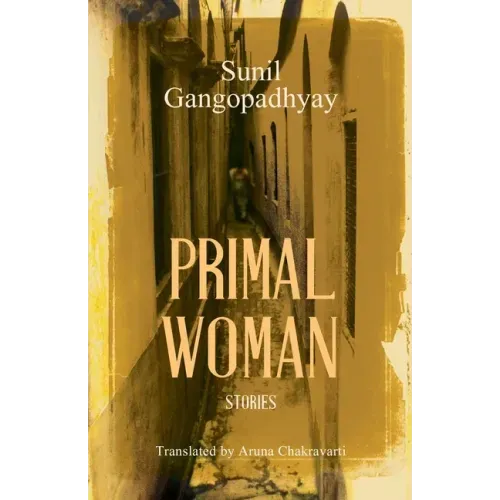 Primal Woman: Stories