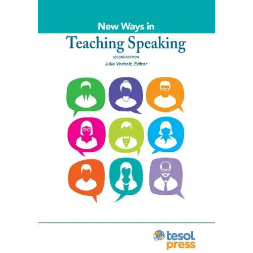 New Ways in Teaching Speaking, Second Edition