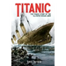 Titanic: The Tragic Story of the Ill-Fated Ocean Liner