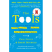 The Tools: 5 Tools to Help You Find Courage, Creativity, and Willpower--And Inspire You to Live Life in Forward Motion