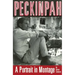Peckinpah: A Portrait in Montage