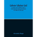 Caithreim Cellachain Caisil: The Victorious Career Of Cellachan Of Cashel, Or, The Wars Between The Irishmen And The Norsemen In The Middle Of The