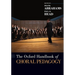 The Oxford Handbook of Choral Pedagogy