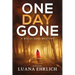 One Day Gone: A Mylas Grey Mystery