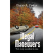 Illegal Maneuvers