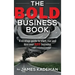 The BOLD Business Book: A strategy guide to start, run and love your bold business