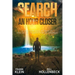 The Search - An Hour Closer: A Desperate Saga of Good vs. Evil set in the Mountains of Arkansas