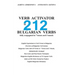 Verb Activator for 212 Bulgarian Verbs: fully conjugated in 7 tenses and 3 moods