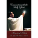 Encounters with the Holy Spirit: Memoirs of a Priest