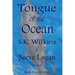 Tongue of the Ocean: Book 3 in the Series