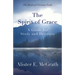 The Spirit of Grace: A Guide for Study and Devotion