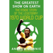 The Greatest Show on Earth: The Inside Story of the Legendary 1970 World Cup