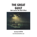 The Great Guilt that causes the Deaf Effect