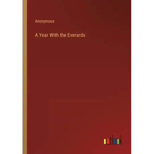 A Year With the Everards