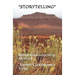 "Storytelling": Indigenous Learning Method
