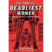 California's Deadliest Women: Dangerous Dames and Murderous Moms