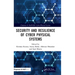 Security and Resilience of Cyber Physical Systems
