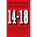 14-18: Understanding the Great War