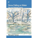 Snow Falling on Water