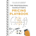 The Professional Haircutter's Pricing Playbook: A Workbook and Guidebook to Your Most Important Haircut Business Decisions