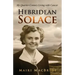Hebridean Solace: My Quarter-Century Living with Cancer