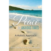 Peace in Anxious Times: A Holistic Approach