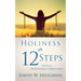 Holiness in 12 Steps: Hope for Wounded Christians