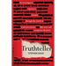 Truthteller: An Investigative Reporter's Journey Through the World of Truth Prevention, Fake News and Conspiracy Theories