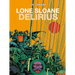 Lone Sloane: Delirius Vol. 1