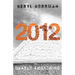 2012: Deadly Awakening: End of the World?
