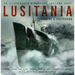 Lusitania: An Illustrated Biography (Volume One): Life of a Greyhound