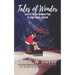 Tales of Wonder: Sacred and Secular Christmas Plays for Stage, School, or Church