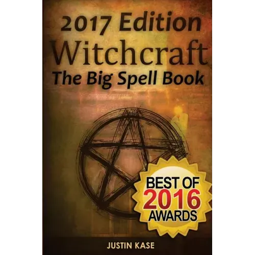 Witchcraft: The Big Spell Book: The ultimate guide to witchcraft, spells, rituals and wicca