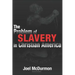 The Problem of Slavery in Christian America: An Ethical-Judicial History of American Slavery and Racism