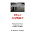 Dead Serious: Unusual Cemetery Stories